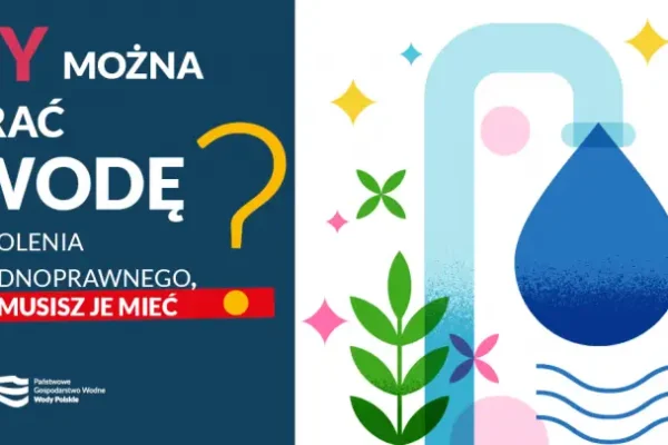 Wody Polskie przypominają o limitach poboru wody bez pozwolenia