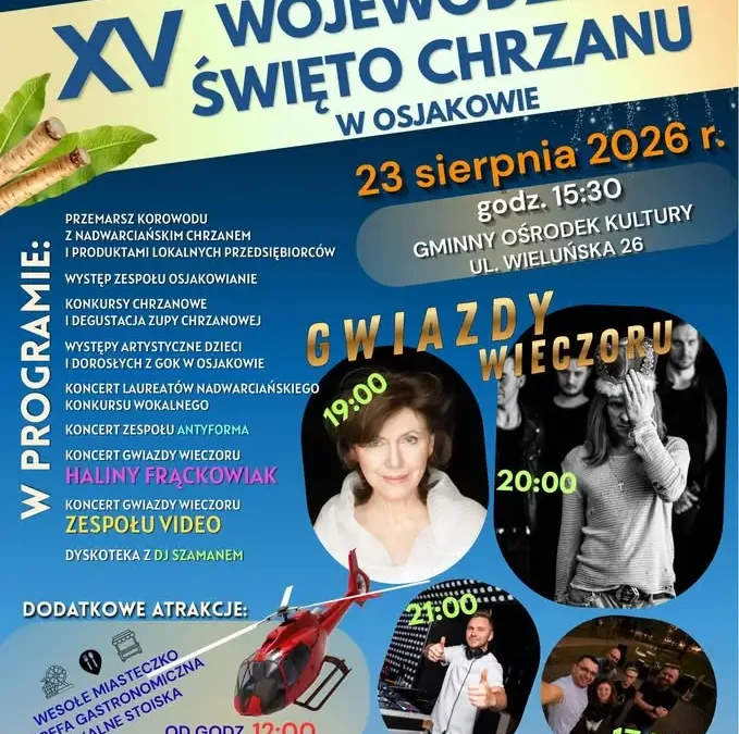 Jubileuszowe Święto Chrzanu w Osjaku: koncert Haliny Frąckowiak i loty helikopterem