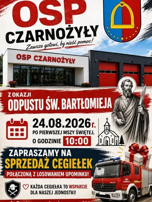 OSP Czarnożyły zaprasza na odpustową loterię cegiełkową