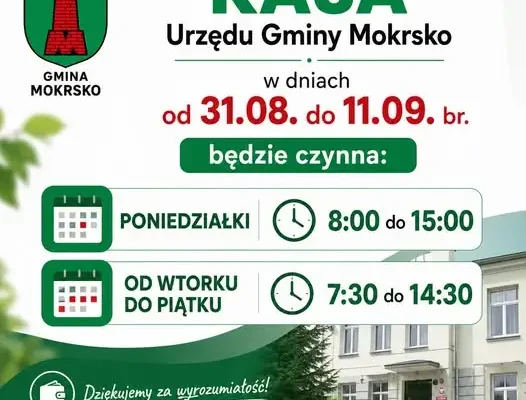 Zmiana godzin otwarcia kasy Urzędu Gminy Mokrsko od 31 sierpnia