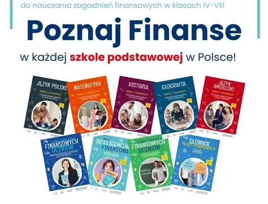 Nowy pakiet „Poznaj Finanse” trafił do wszystkich szkół podstawowych w Polsce