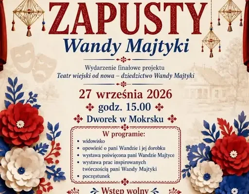 Mokrsko: finał projektu „Teatr wiejski od nowa” już 27 września